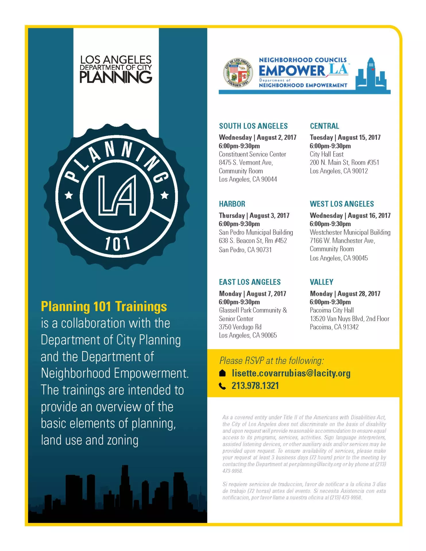LOS ANGELES DEPARTMENT OF CITY PLANNING NEIGHBORHOOD COUNCILS EMPOWERLA Department of NEIGHBORHOOD EMPOWERMENT Planning 101 Training is a collaboration with the Department of City planning and the Department of Neighborhood Empowerment.